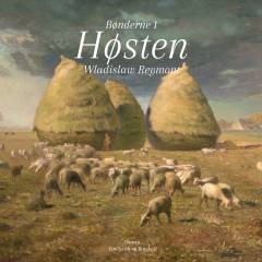 Bønderne. Bind 1 : Høsten