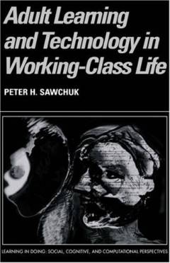 Adult learning and technology in working-class life