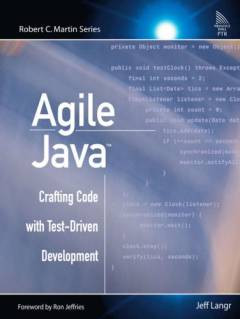 Agile Java : crafting code with test-driven development