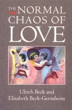 The normal chaos of love