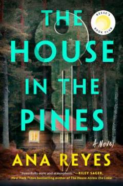 The house in the pines : a novel