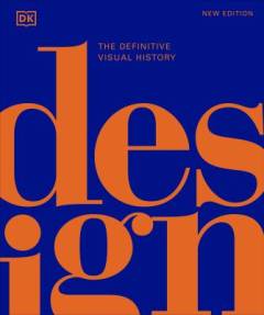 Design : the definitive visual history