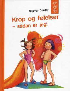 Krop og følelser - sådan er jeg!