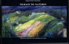 Tilbage til naturen : refleksioner og øvelser over landskabet som motiv