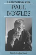 Conversations with Paul Bowles