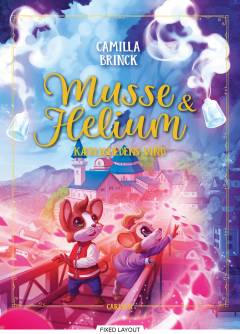 Musse & Helium - kærlighedens vind