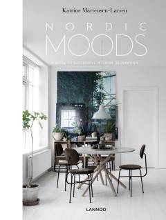 Nordic moods : a guide to successful interior decoration