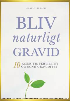 Bliv naturligt gravid