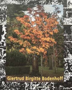 Giertrud Birgitte Bodenhoff : en kvinde, en tid, en skæbne