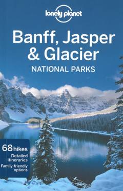 Banff, Jasper & Glacier national parks
