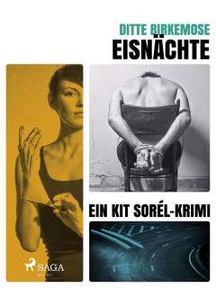 Eisnächte : ein Kit Sorél-Krimi