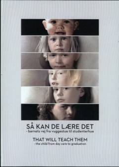 Så kan de lære det