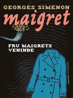 Fru Maigrets veninde