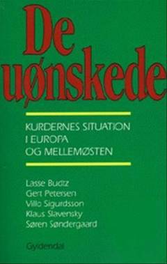 De uønskede : kurdernes situation i Europa og Mellemøsten