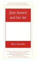 Jane Austen and Her Art
