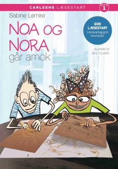 Noa og Nora går amok