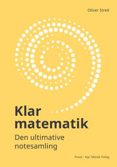Klar matematik : den ultimative notesamling