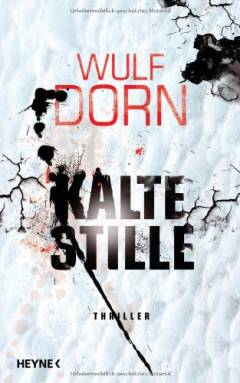 Kalte Stille : Thriller