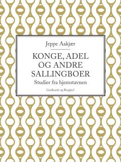 Konge, Adel og andre Sallingboer