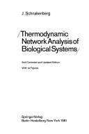 Thermodynamic network analysis of biological systems