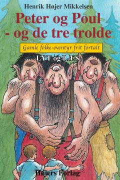 Peter og Poul - og de tre trolde