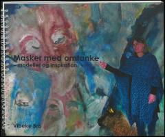 Masker med omtanke : modeller og inspiration