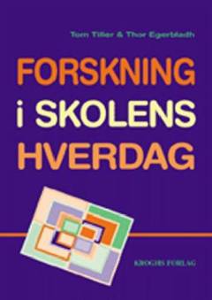 Forskning i skolens hverdag