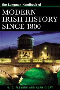 The Longman handbook of modern Irish history since 1800