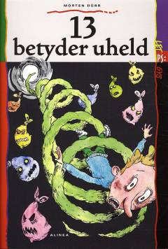 13 betyder uheld