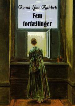 Fem fortællinger