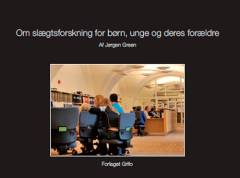 Slægtsforskning for børn, unge og deres forældre: Om min slægt