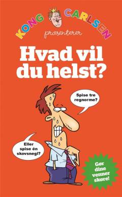 Hvad vil du helst : spise tre regnorme eller spise én skovsnegl?
