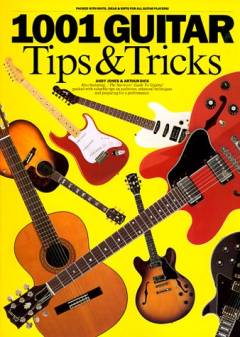1001 guitar tips & tricks
