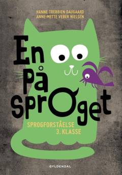 En på sproget : sprogforståelse 3. klasse