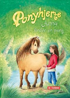 Ponyhjerte - Anna finder en pony