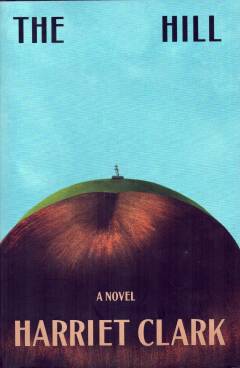 The hill : a novel