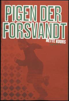 Pigen der forsvandt