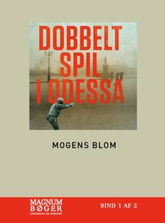 Dobbeltspil i Odessa. Bind 2 (Stor skrift)