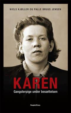 Karen : gangsterpige under besættelsen