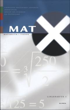 Mat X : matematik i tiende. Linjehæfte 1