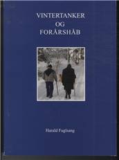 Vintertanker og forårshåb