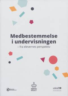 Medbestemmelse i undervisningen - fra elevernes perspektiv