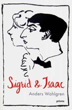 Sigrid & Isaac