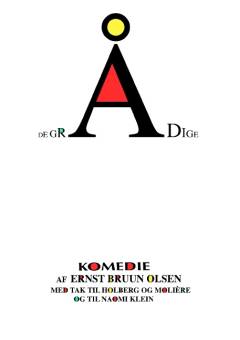 De grådige : komedie i 3 akter