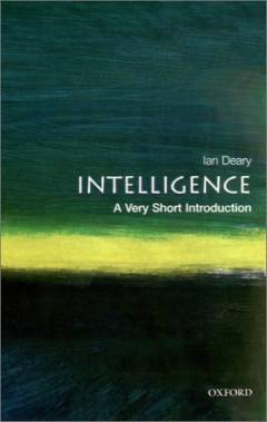 Intelligence : a very short introduction