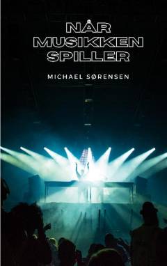 Når musikken spiller