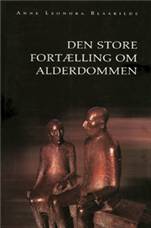 Den store fortælling om alderdommen