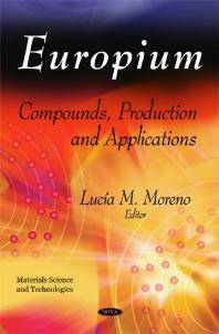 Europium : compounds, production, and applications