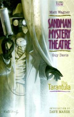 Sandman mystery theatre, the Tarantula