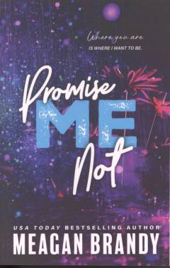 Promise me not